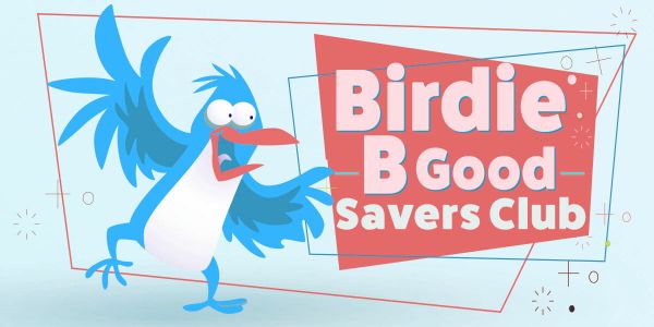 Birdie Savers Account